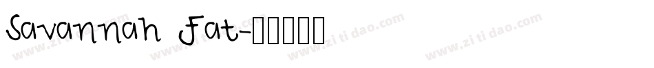 Savannah Fat字体转换